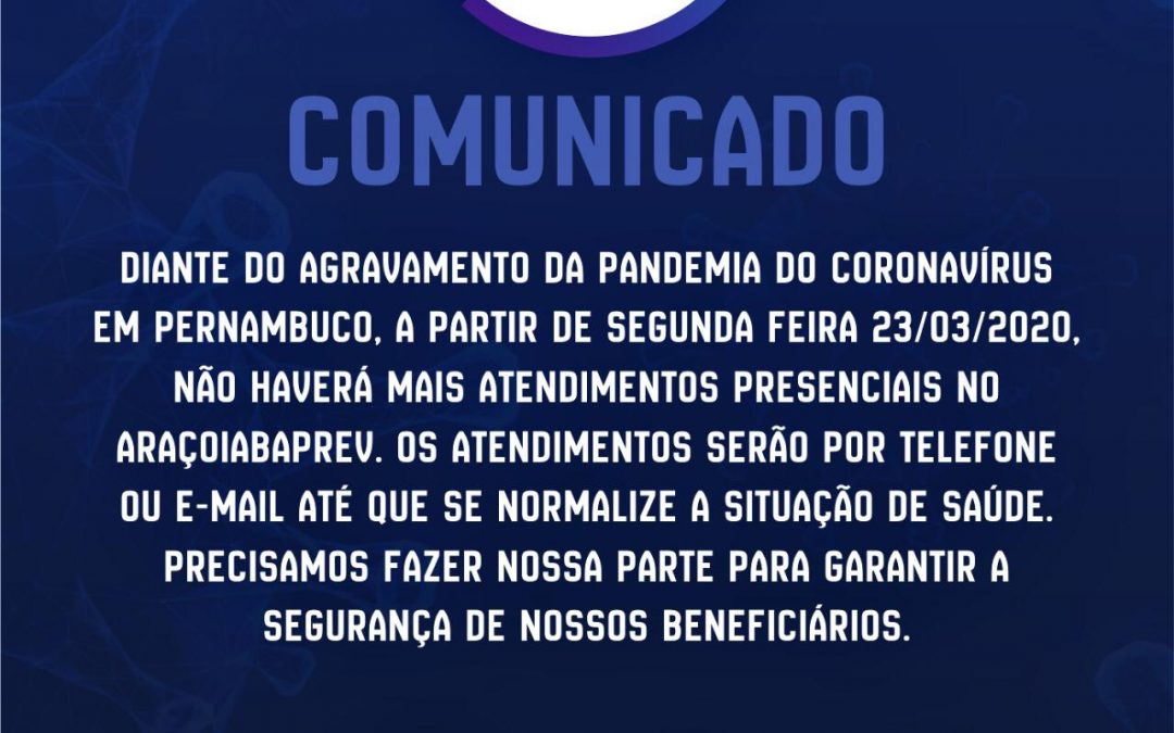 ARAÇOIABAPREV suspende atendimento presenciais