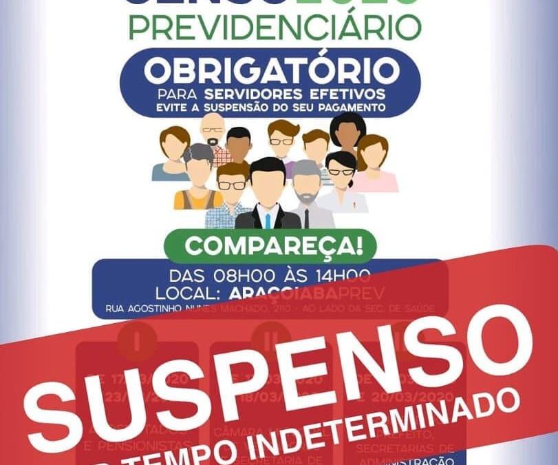 Censo Previdenciário suspenso por prazo indeterminado