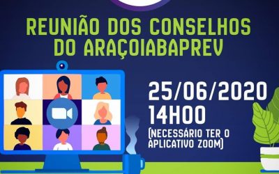 Resultados da Avaliação Atuarial é Tema de Reunião Virtual dos Conselhos do AraçoiabaPrev