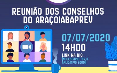 Conselhos do AraçoiabaPrev Realizam 4ª Reunião Virtual