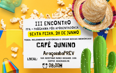 III Encontro PPA – Programa Pós Aposentadoria